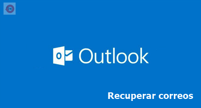 Outlook recuperar correo